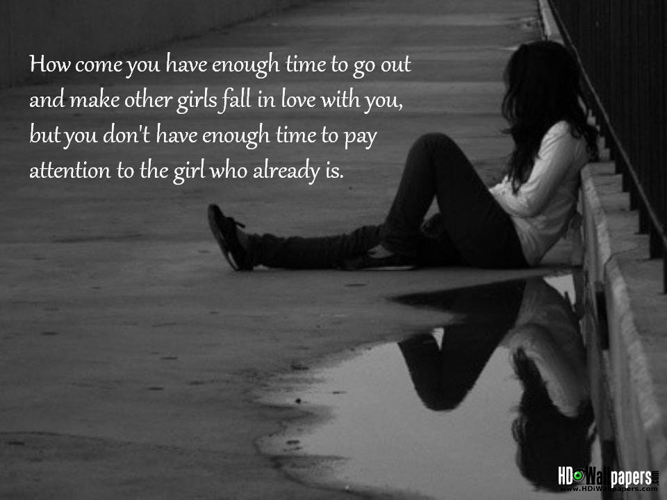 Her sad romantic quotes for You are