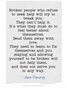 break someone down