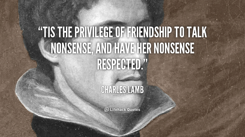 I am determined. Charles Lamb quotes.
