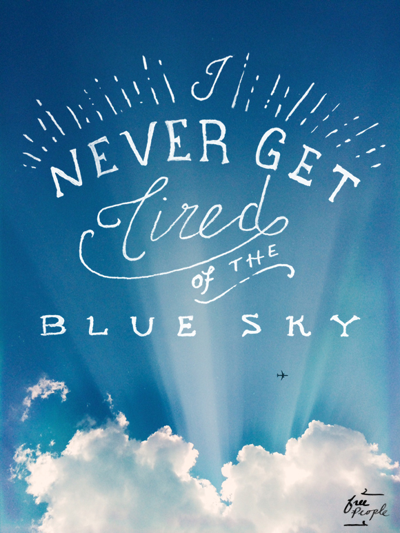 Quotes About Blue Skies Quotesgram