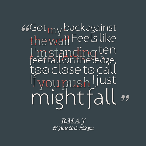 Got My Back Quotes. Quotesgram