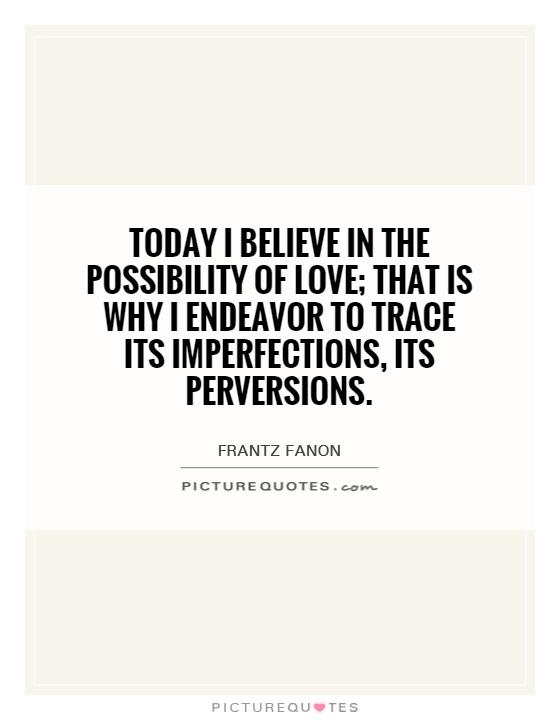 Frantz fanon quotes quotesgram