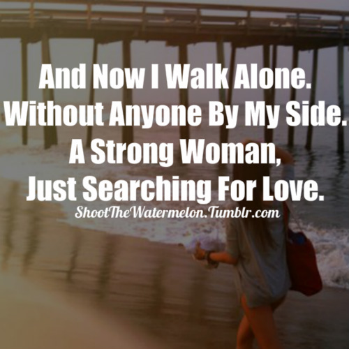 Single Women Quotes Positive. QuotesGram