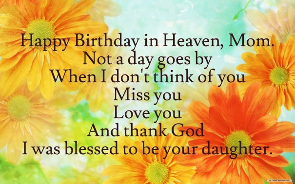 Happy Birthday Mom In Heaven Quotes. QuotesGram