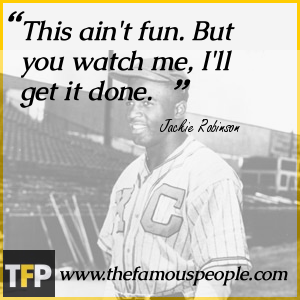 Jackie Robinson Famous Quotes. QuotesGram