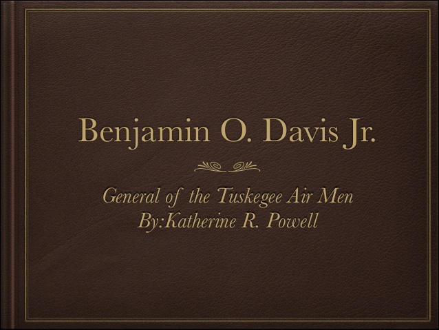 Benjamin O Davis Quotes. Quotesgram