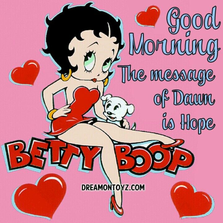 Betty Boop Good Morning Quotes.