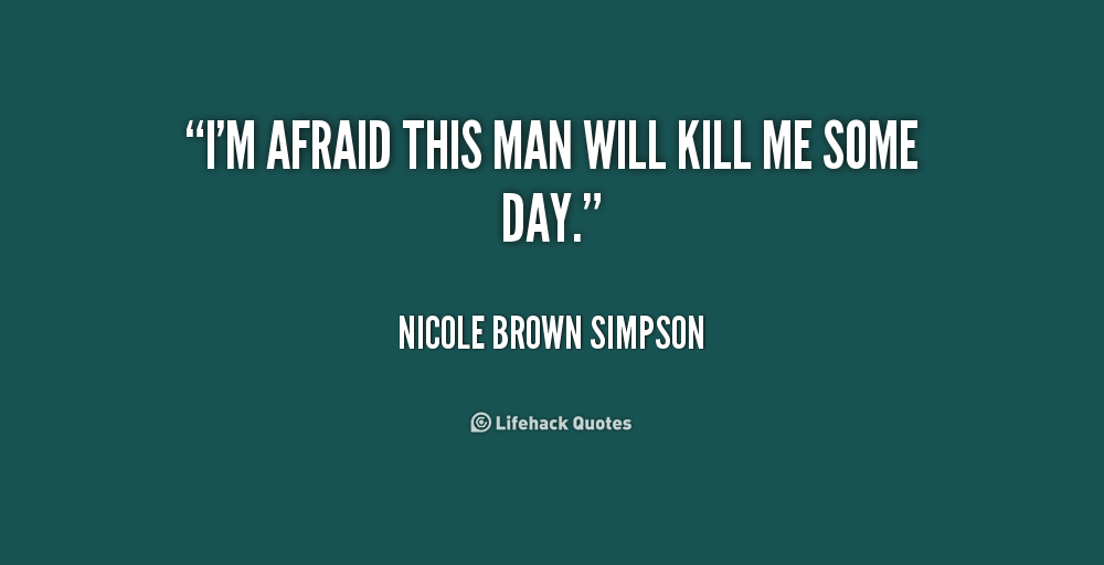 Nicole Brown Simpson Quotes. QuotesGram