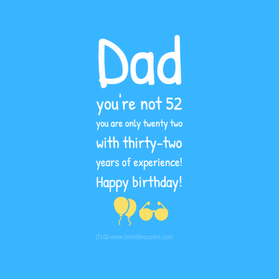 Funny Birthday Quotes For Dad. QuotesGram
