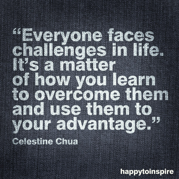 Quotes About Overcoming Difficulties QuotesGram