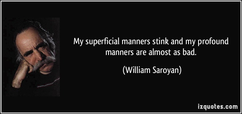 Quotes On Being Bad Mannered. QuotesGram