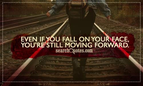 Falling Forward Quotes. QuotesGram