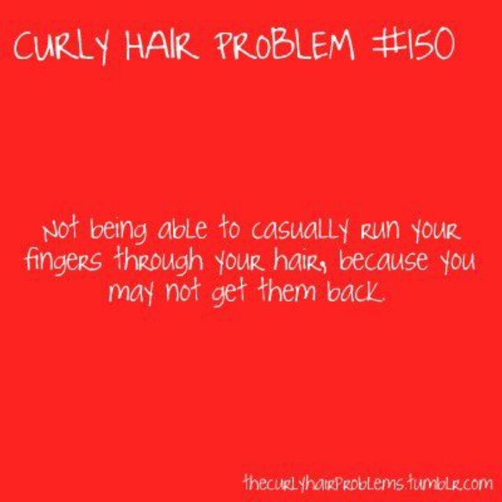Curly Hair Problems Quotes. QuotesGram