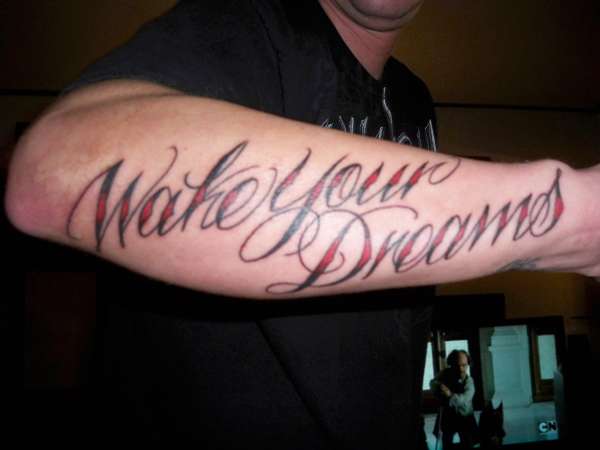 Dream Tattoo Quotes Quotesgram Dream Tattoo Quotes Quotesgram