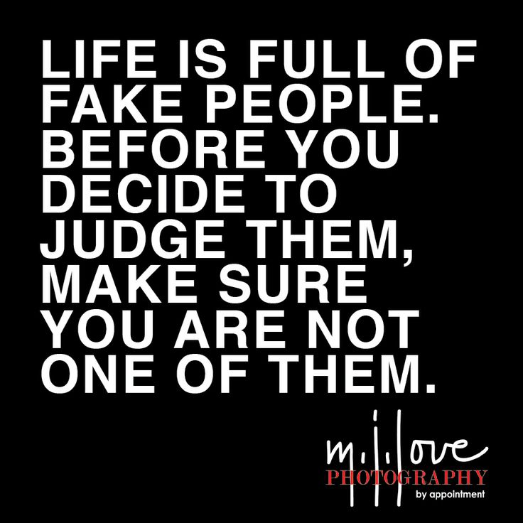 Life Is Full Of Fake People Quotes. QuotesGram