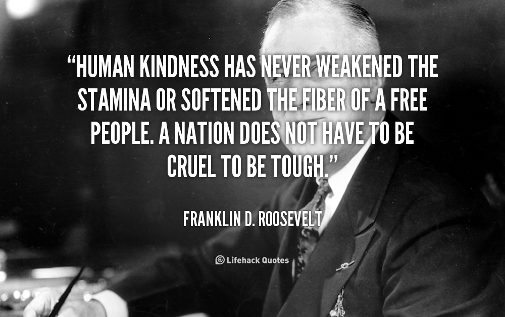 Quotes About Human Kindness. QuotesGram