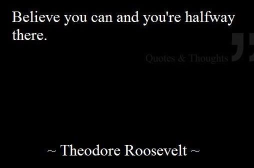 Teddy Roosevelt Quotes Inspirational. QuotesGram