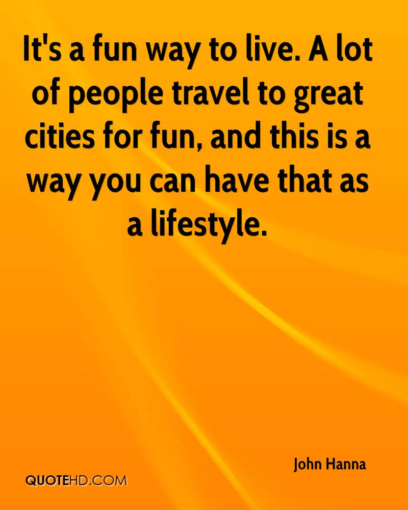 Have A Fun Trip Quotes QuotesGram Have A Fun Trip Quotes QuotesGram