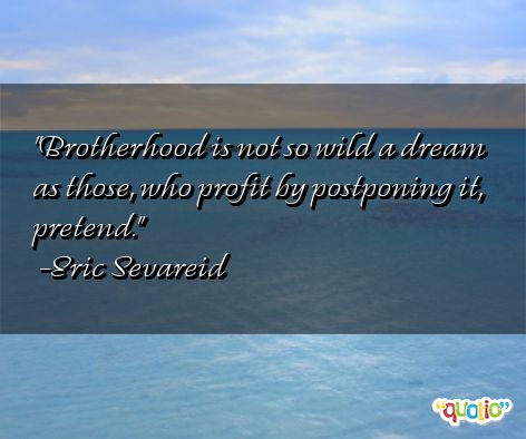 Fraternity Brotherhood Quotes
