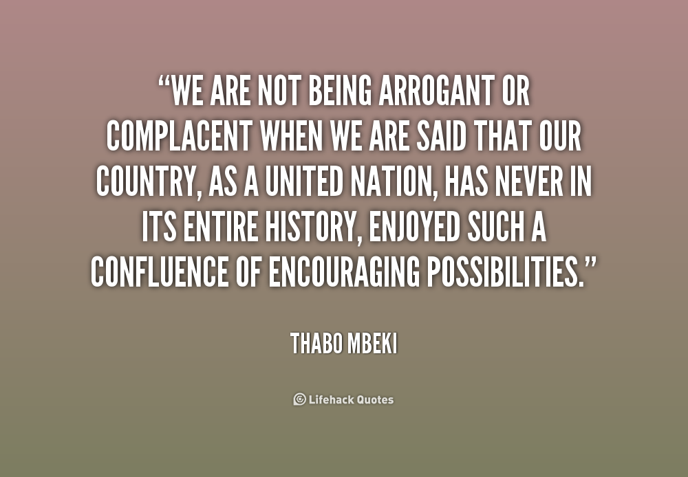 Quotes On Being Arrogant. QuotesGram