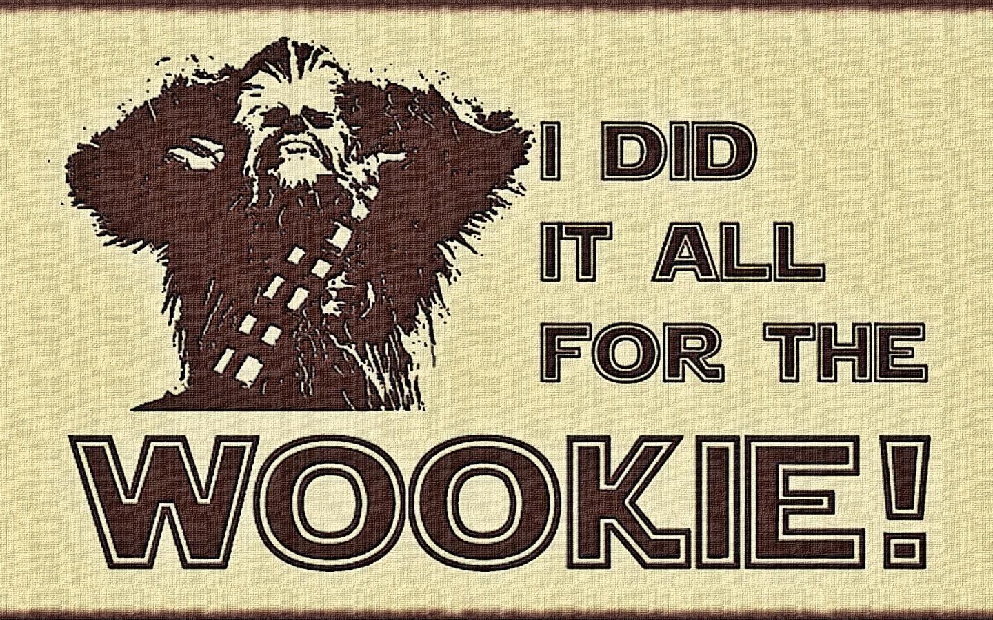 Chewbacca: A friend in every adventure.