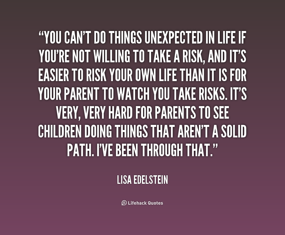 Image Result For Life Quotes Unexpected Things Image Result For Life Quotes Unexpected Things