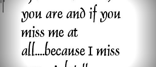 Quotes cute missing someone 50 Cute