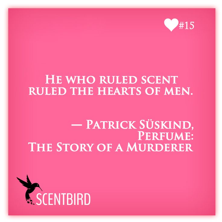 Perfume Suskind Quotes Quotesgram