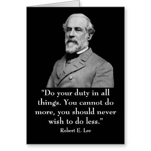 By Robert E Lee Quotes Quotesgram