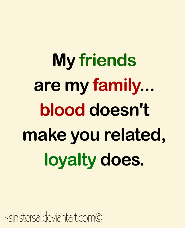 Quotes About Family Loyalty. QuotesGram