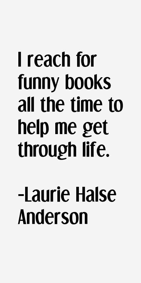 By Laurie Anderson Quotes. QuotesGram