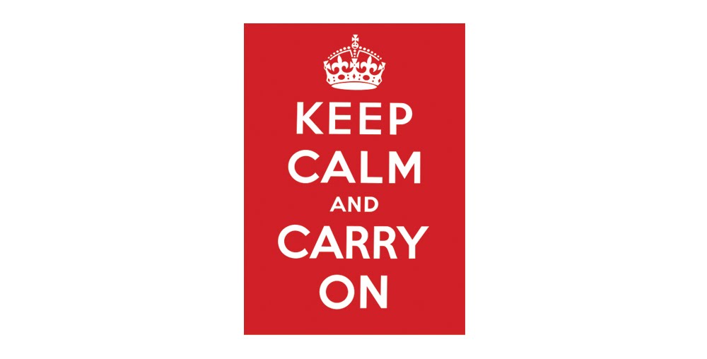 Keep Calm And Carry On Quotes
