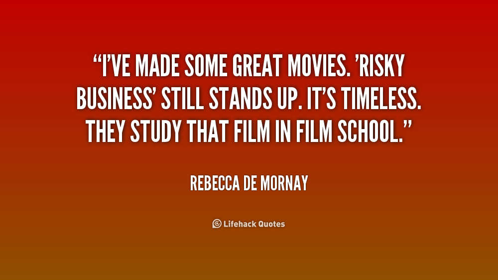 Risky Business Movie Quotes QuotesGram