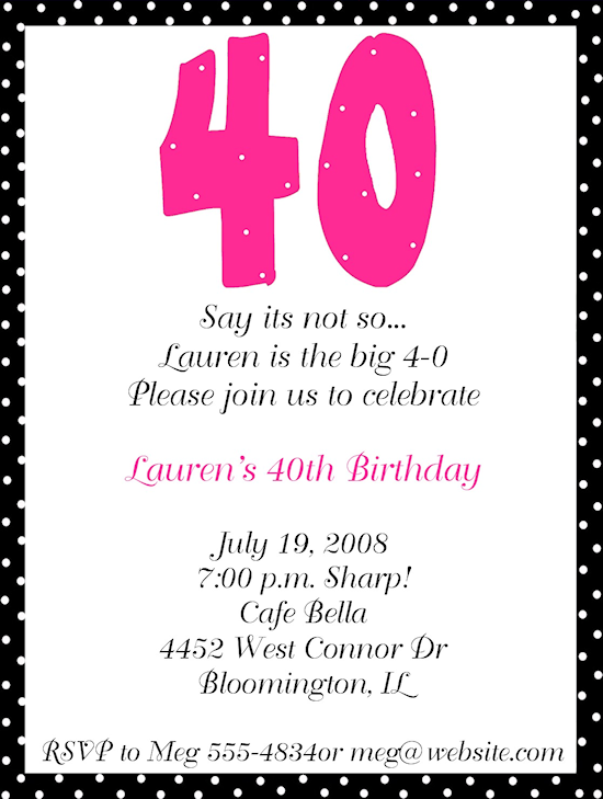 40th Birthday Invitation Quotes