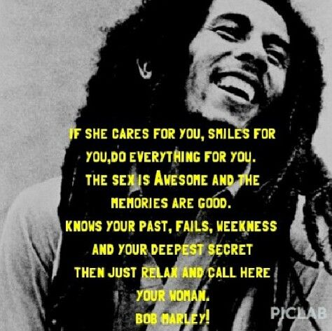 Bob Marley Quotes About Men Loving Women. Quotesgram