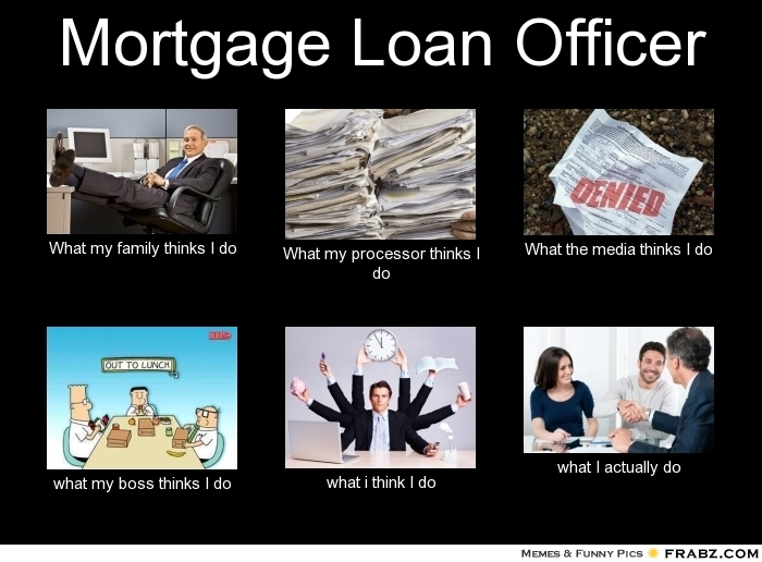 Loan Officer Funny Quotes. QuotesGram