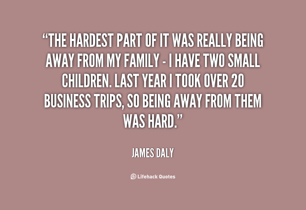 Away From Family Quotes. QuotesGram