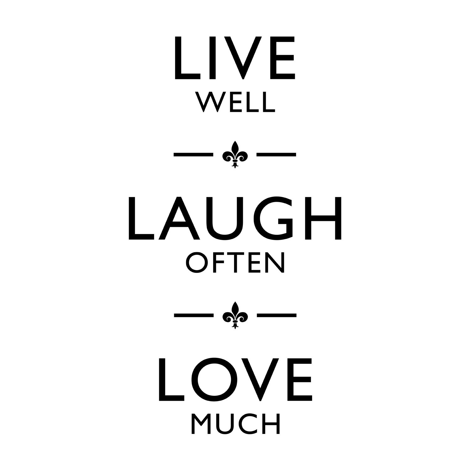  Live  Laugh  Love  Quotes  And Sayings  QuotesGram
