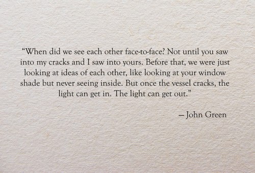 John Green Quotes About Love Broke Quotes Love John Green. Quotesgram