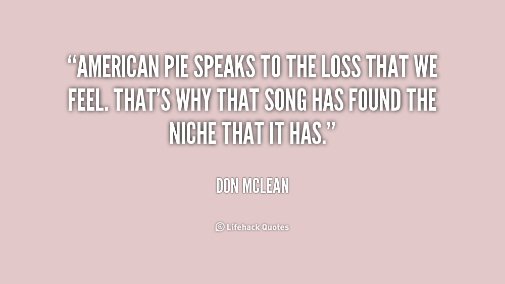 American Pie Quotes. QuotesGram