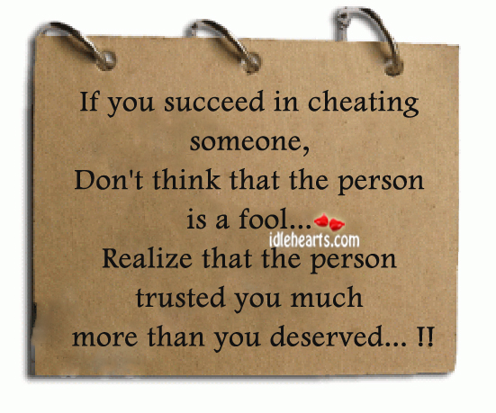 Quotes on you cheats when someone 60 Heartbreaking