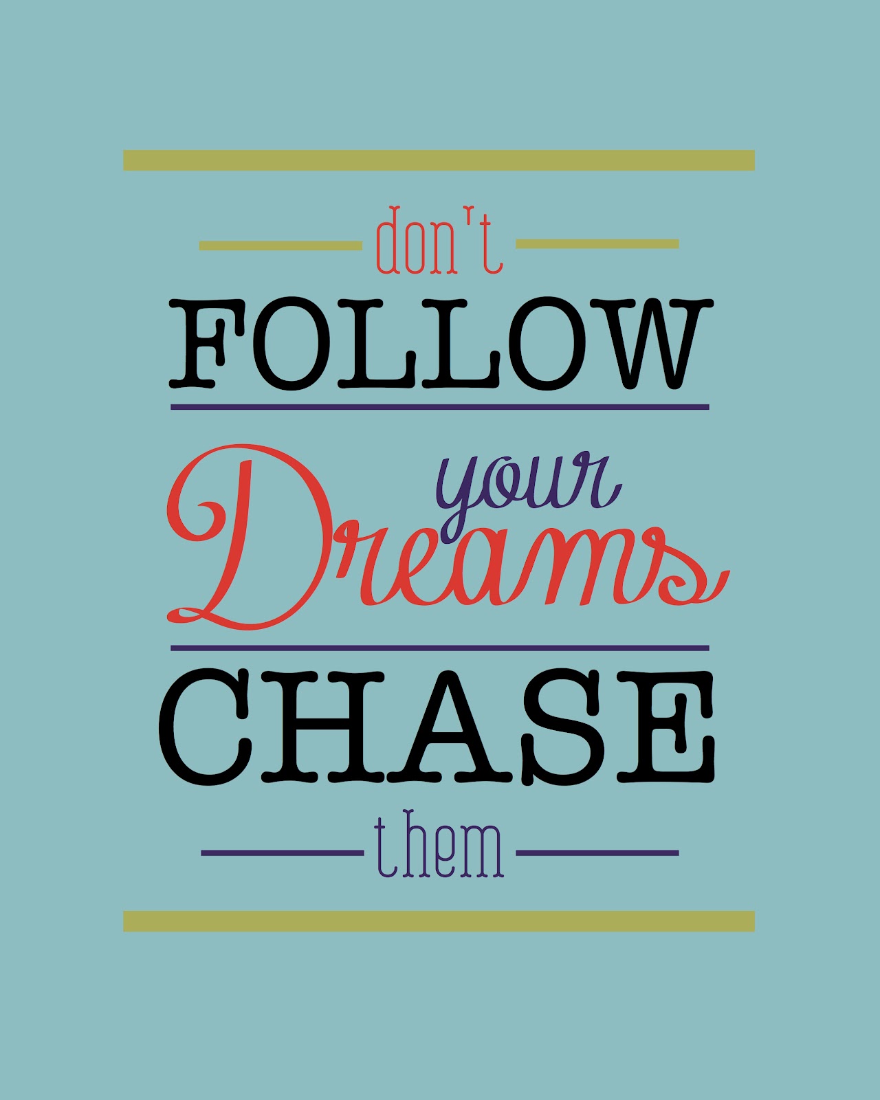 Chase your dreams. Chase your dreams. Chase your dreams векторный. Chase your dreams. Chase your dreams.