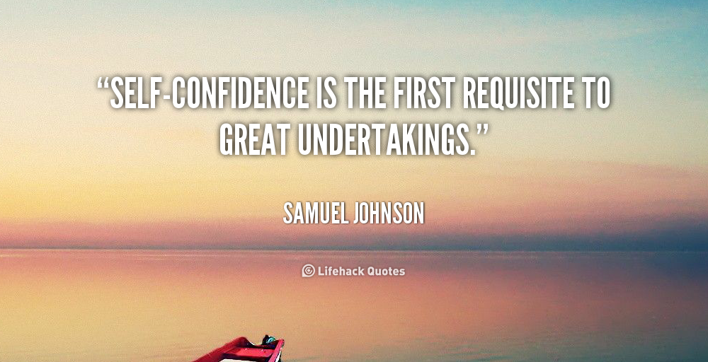 Quotes About Self Confidence Quotesgram