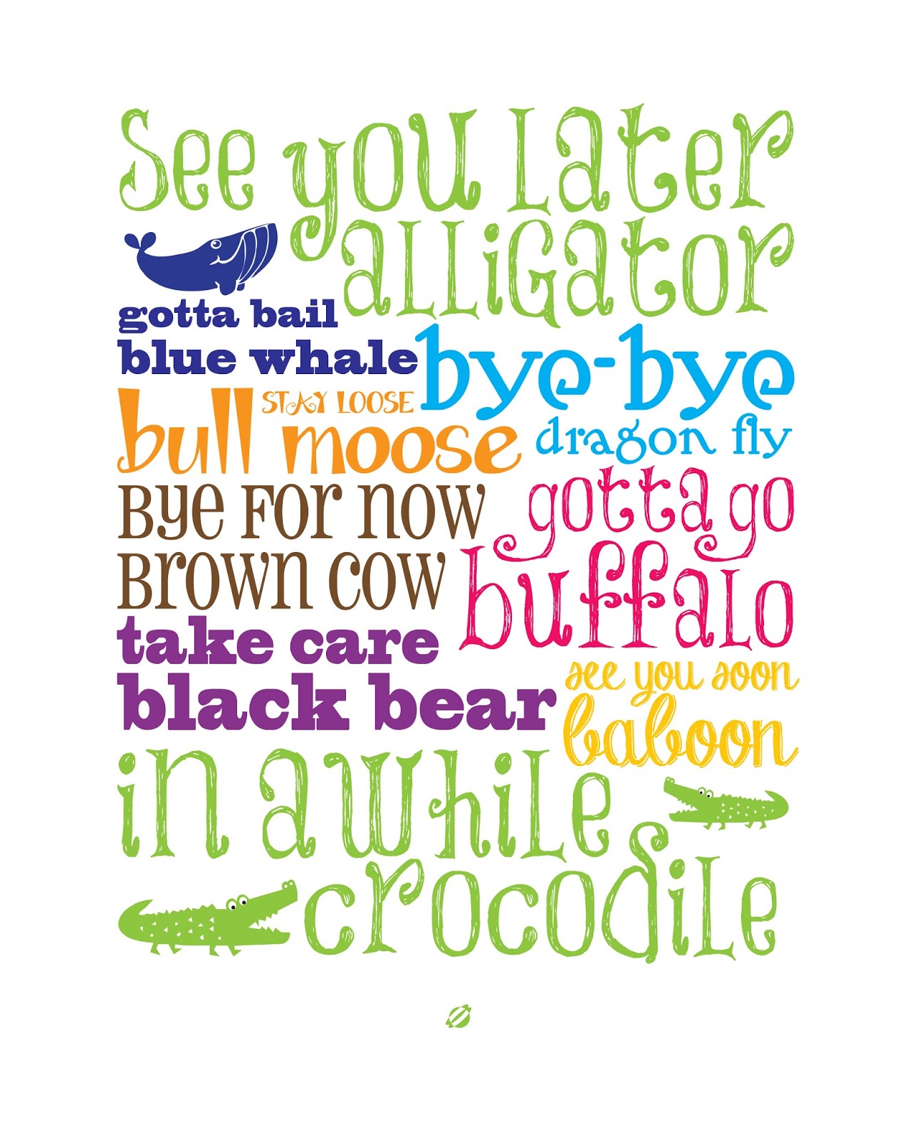 See You Later Alligator Quotes Quotesgram