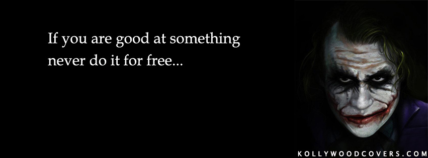 Joker Quotes If You Are Good At Something Quotesgram