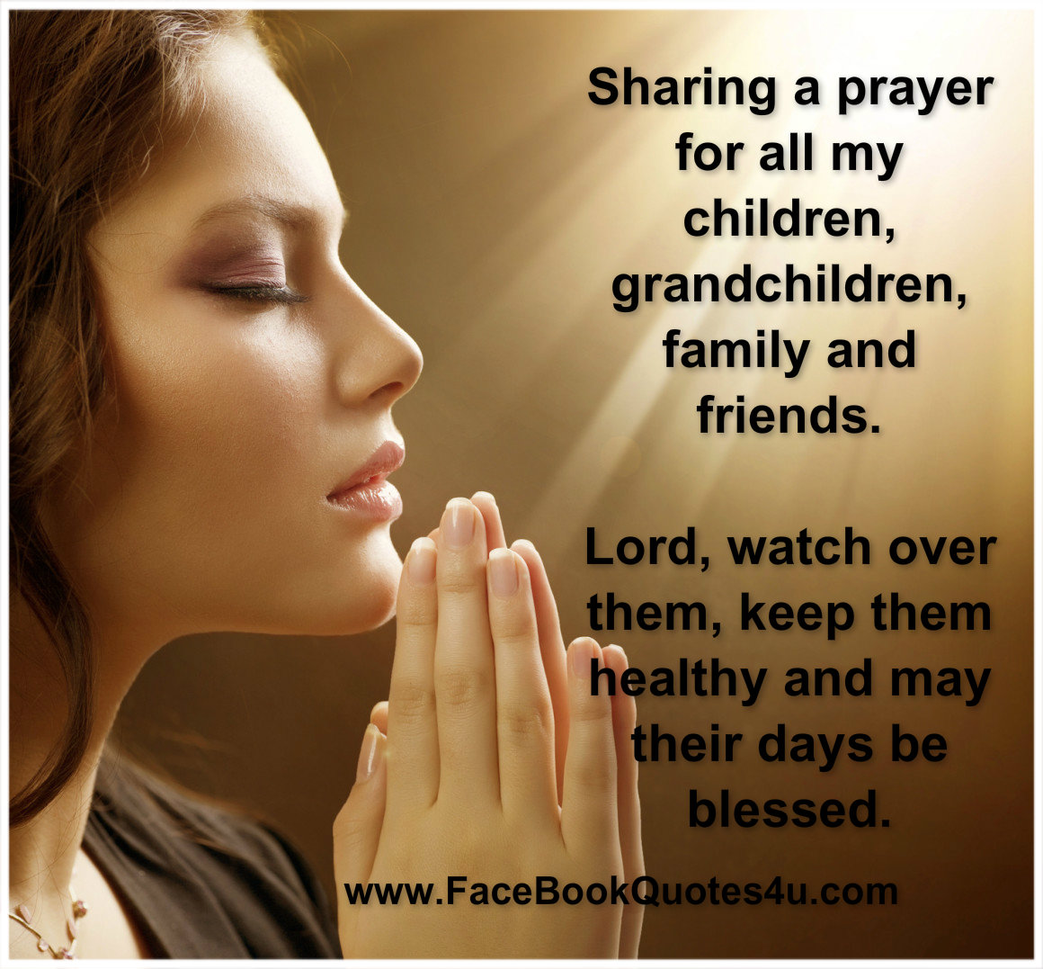  Prayer Quotes  For Friends And Family QuotesGram