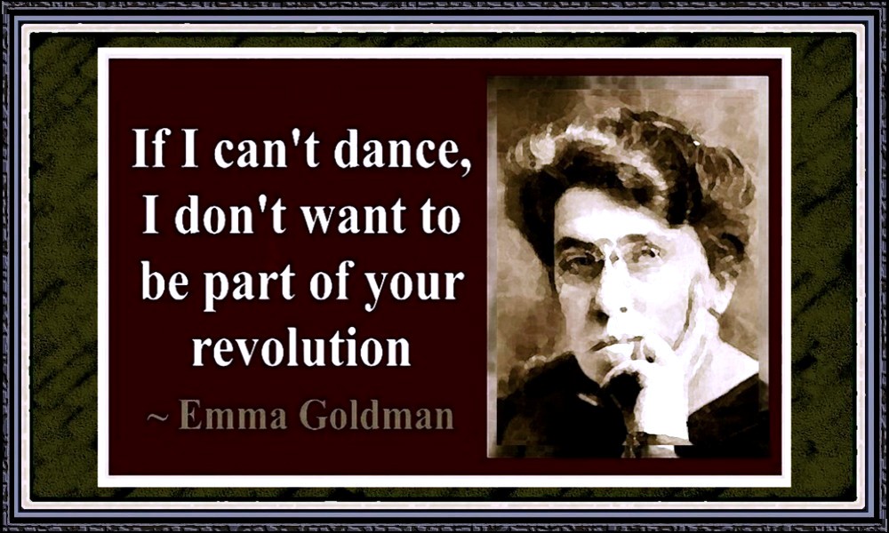 Quotes From Emma Goldman. QuotesGram