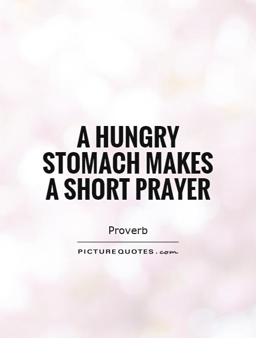 Hungry Funny Quotes And Sayings. QuotesGram
