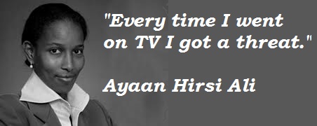 Ayaan Hirsi Ali Quotes