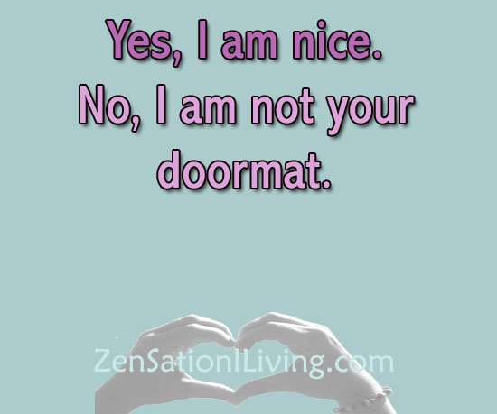 Im Not A Doormat Quotes. QuotesGram